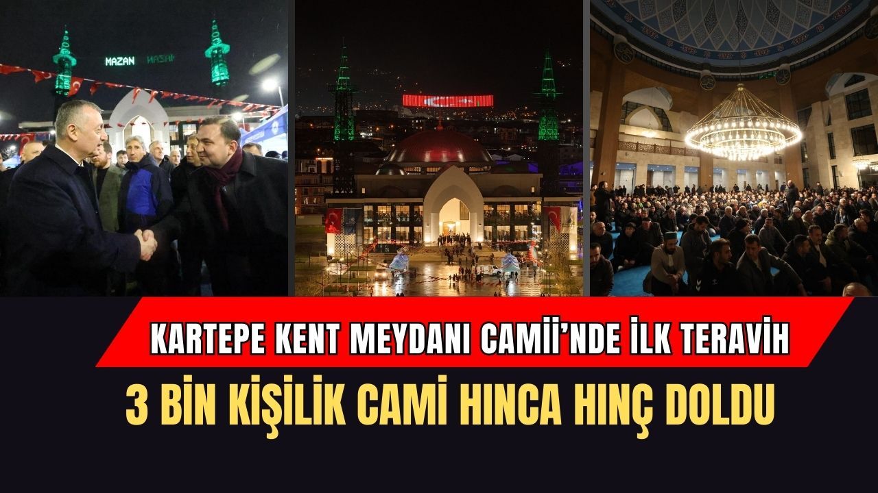 Kartepe’de Ramazan Coşkusu: Kent Meydanı Camii Doldu Taştı