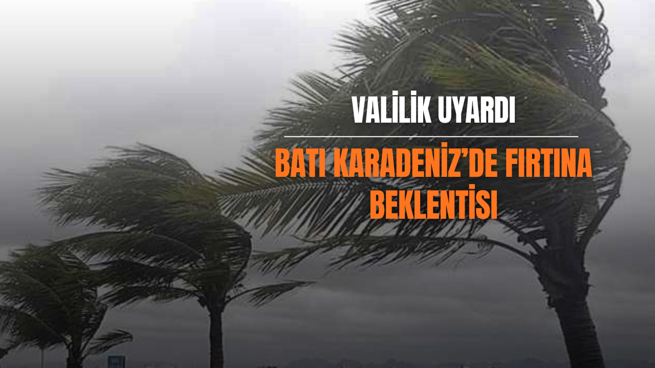 Batı Karadeniz’in Doğusunda Fırtına Uyarısı
