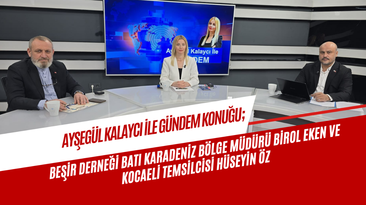Beşir Derneği Yöneticileri Kocaeli TV’ye Konuk Oldu