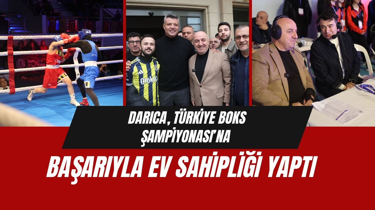Darıca, Türkiye Boks Şampiyonası’na başarıyla ev sahipliği yaptı