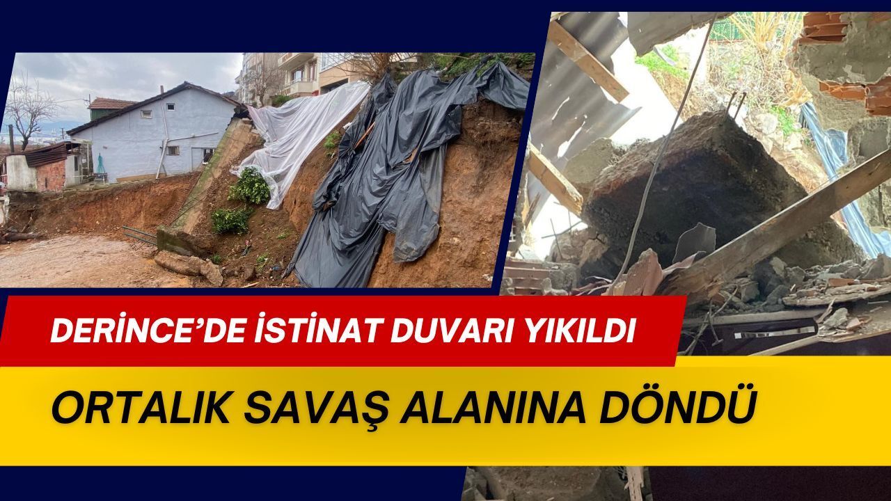 Derince’de istinat duvarı çöktü: 4 bina tahliye edildi, bir ev ağır hasar aldı
