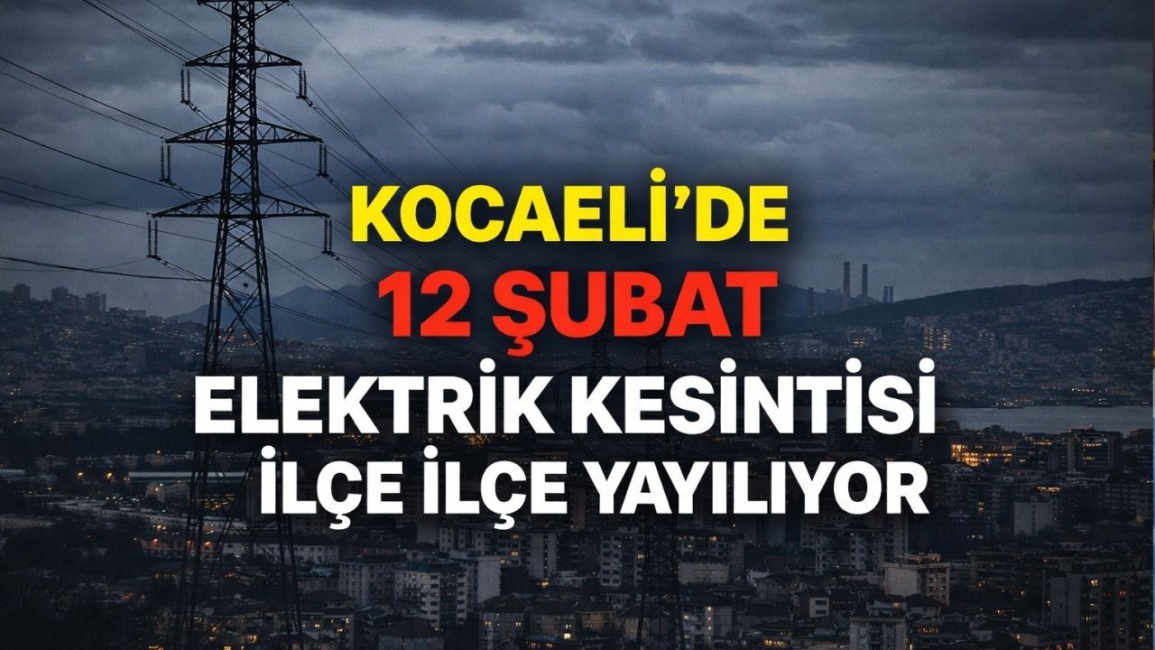 Kocaeli'nin 8 İlçesinde Elektrik Kesintisi: Kaç Saat Sürecek?