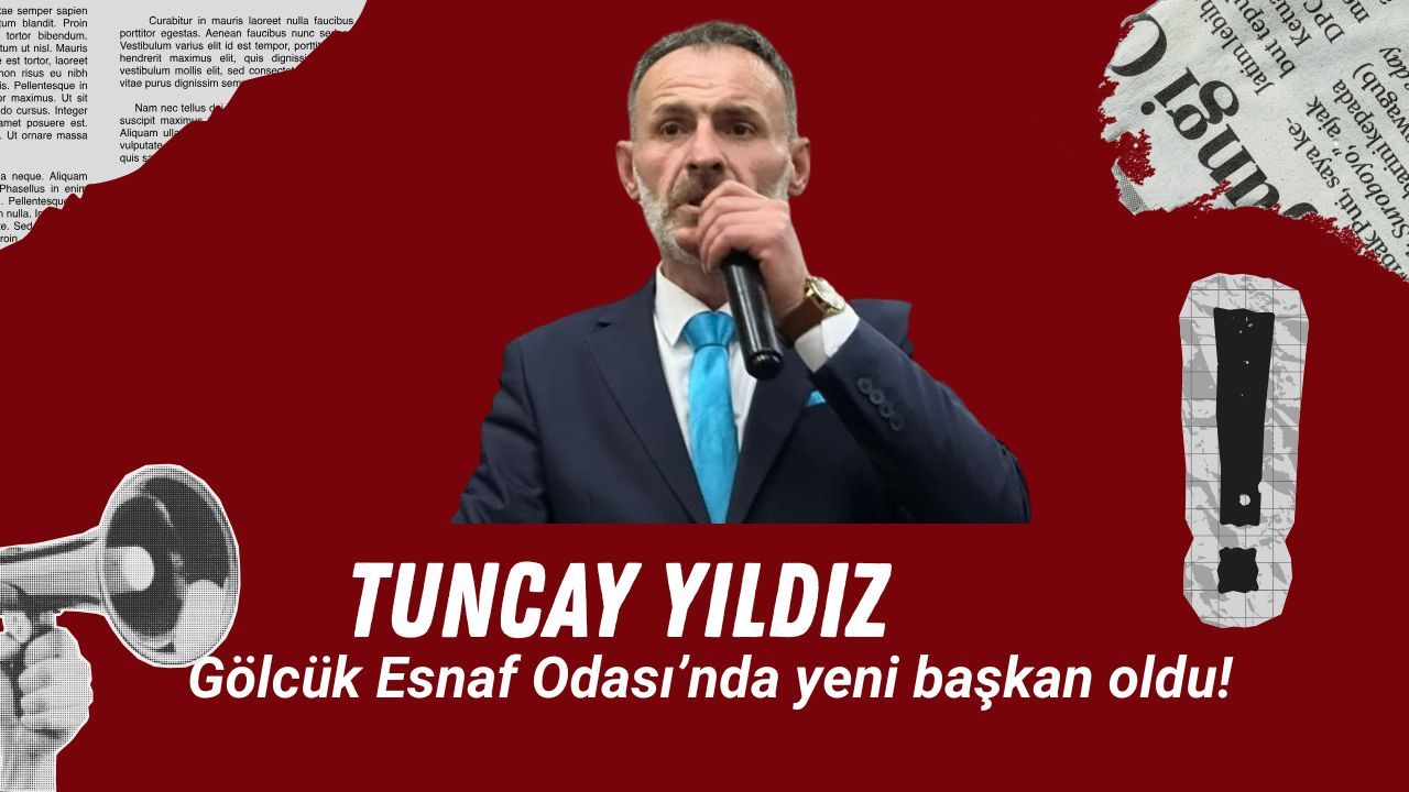 Necmi Kocaman Kaybetti: Gölcük Esnaf Odası’nın Yeni Başkanı Tuncay Yıldız Oldu
