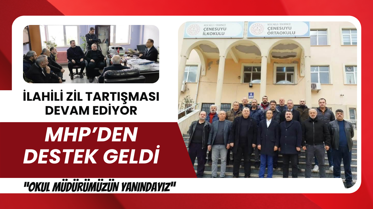 İlahili zil tartışmasına MHP'de katıldı: “Okul Müdürümüzün Yanındayız”