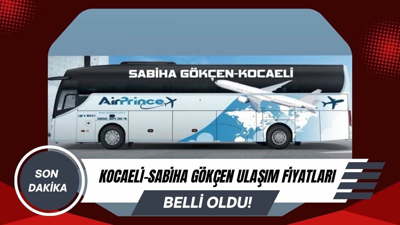 Kocaeli’den Sabiha Gökçen Havalimanı’na NonStop Yolculuk: Sadece 50 Dakika