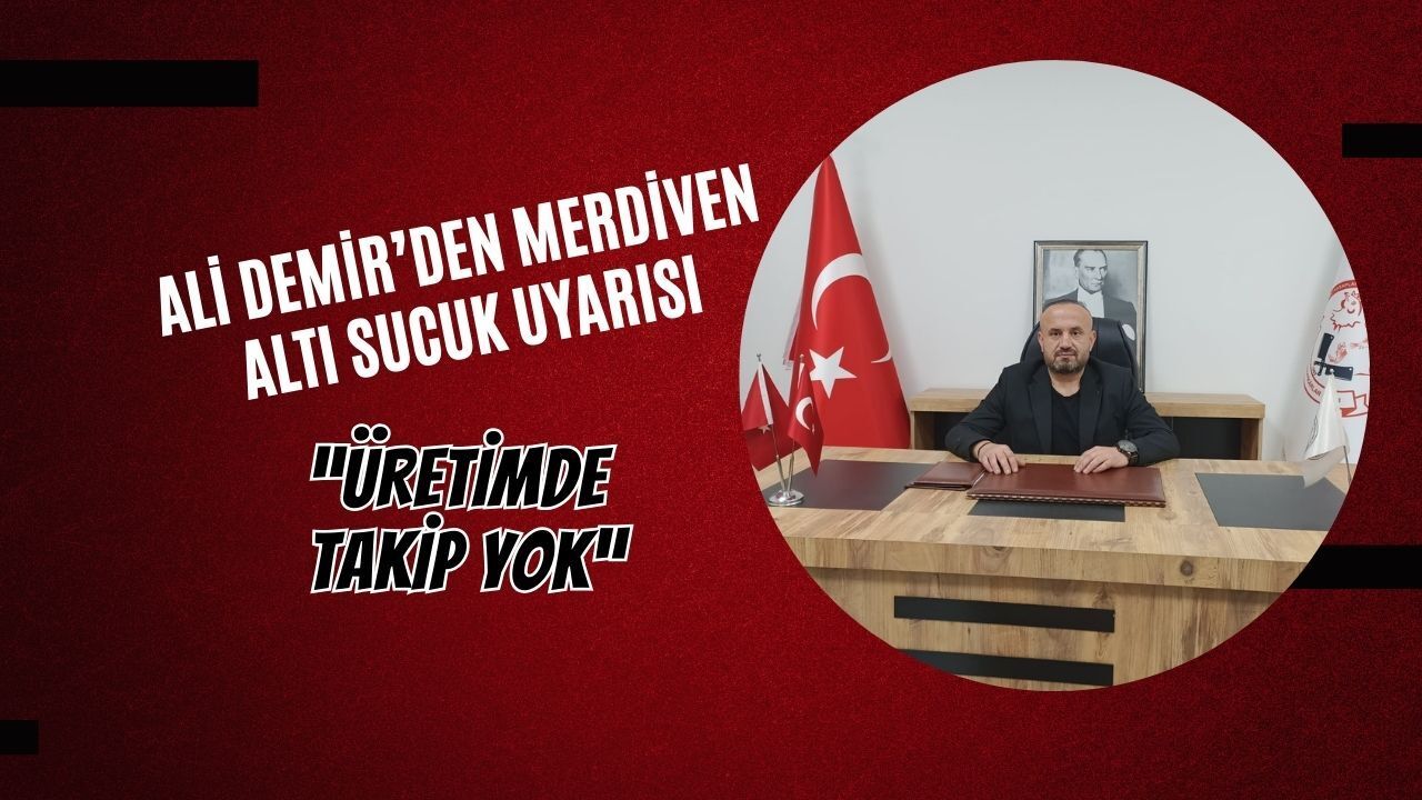 Kasaplar odası başkanı Demir'den merdiven altı sucuk uyarısı: “Ucuz diye alınan ürün, sağlığı riske atabilir”