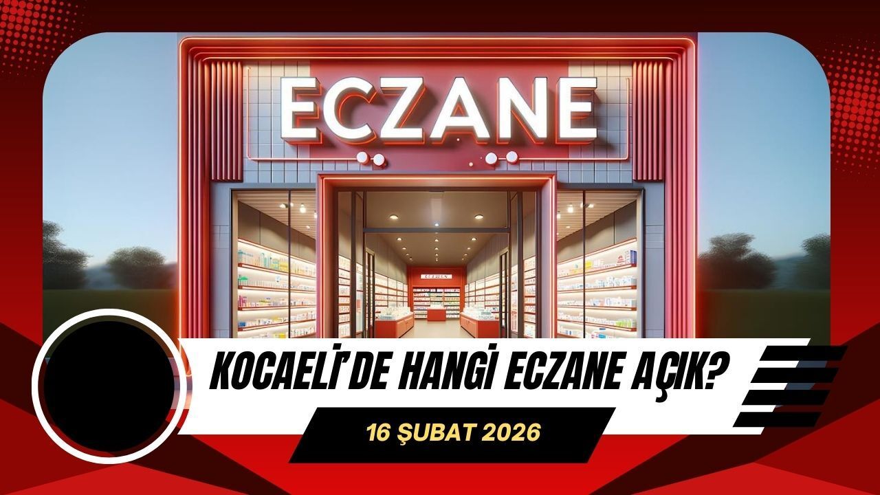 16 Şubat 2026 Nöbetçi Eczaneler Listesi Açıklandı