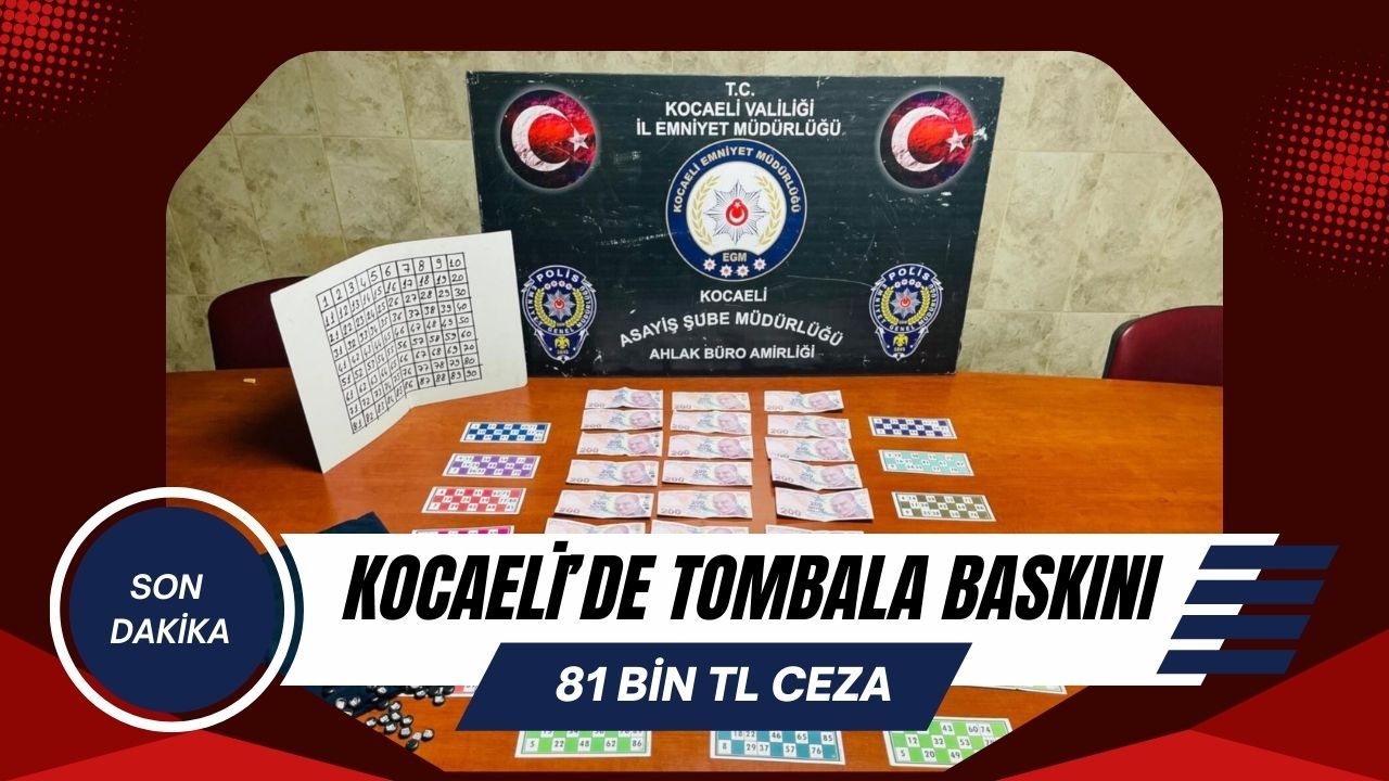 Kocaeli’de Ruhsatsız Mekanda Tombala Baskını