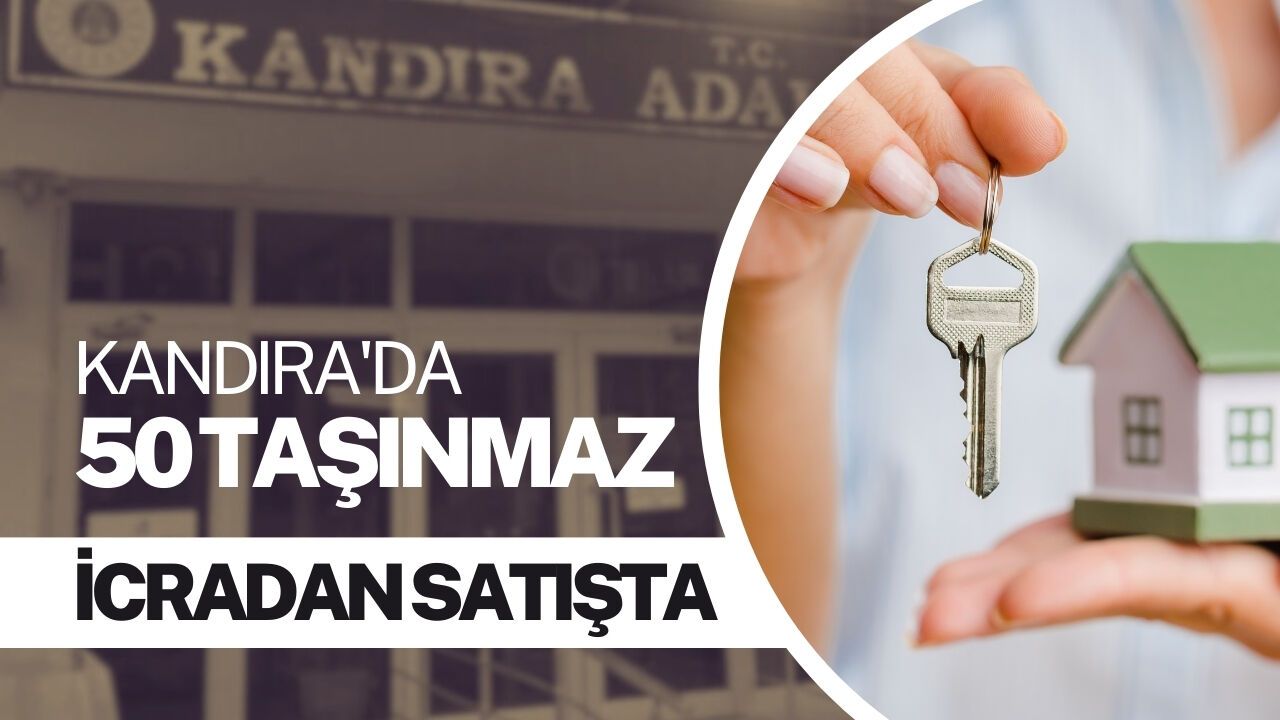 Kandıra'da 50 Taşınmaz İcradan Satışta