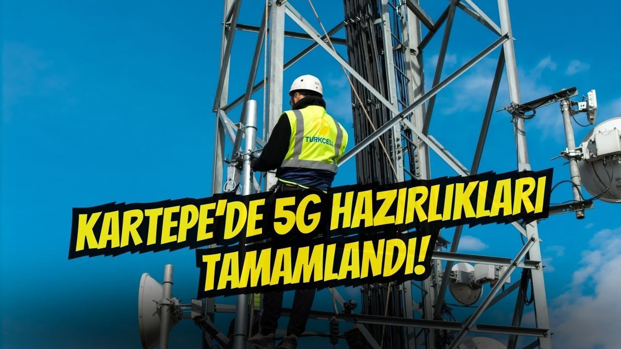 Kartepe’de 5G Hazırlıkları Tamamlandı, Türkiye’ye Dijital Dönüşüm Geliyor