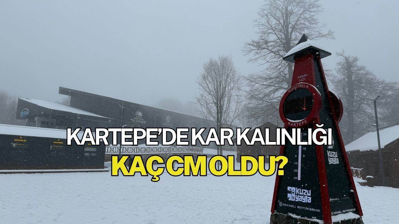 Kartepe'de Kar Kalınlığı Kaç Cm? Anlık kar yüksekliği...