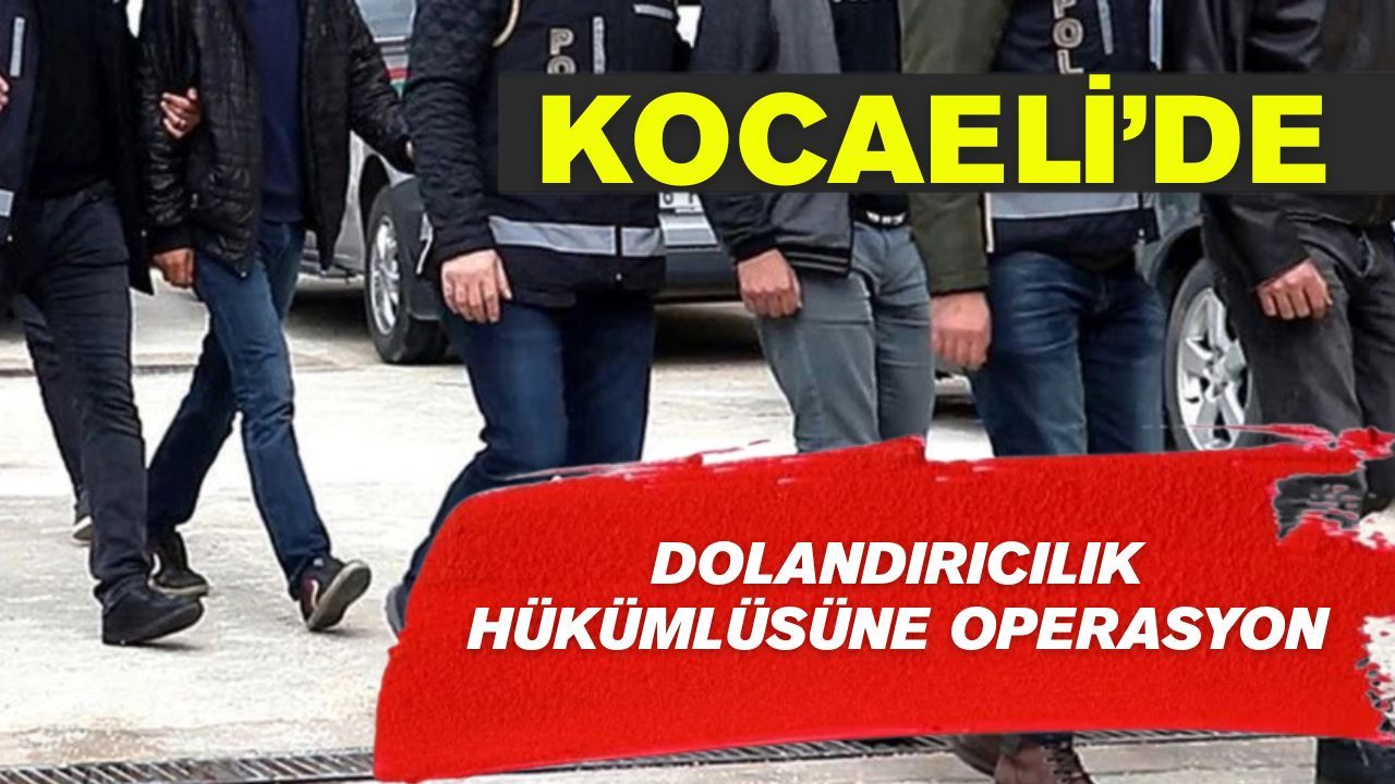 8 yıl hapis cezası bulunan dolandırıcılık hükümlüsü yakalandı