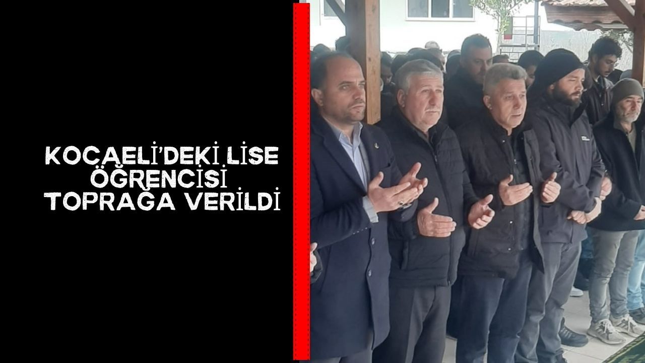 Lise Öğrencisi Yusuf Eymen Dalca Toprağa Verildi