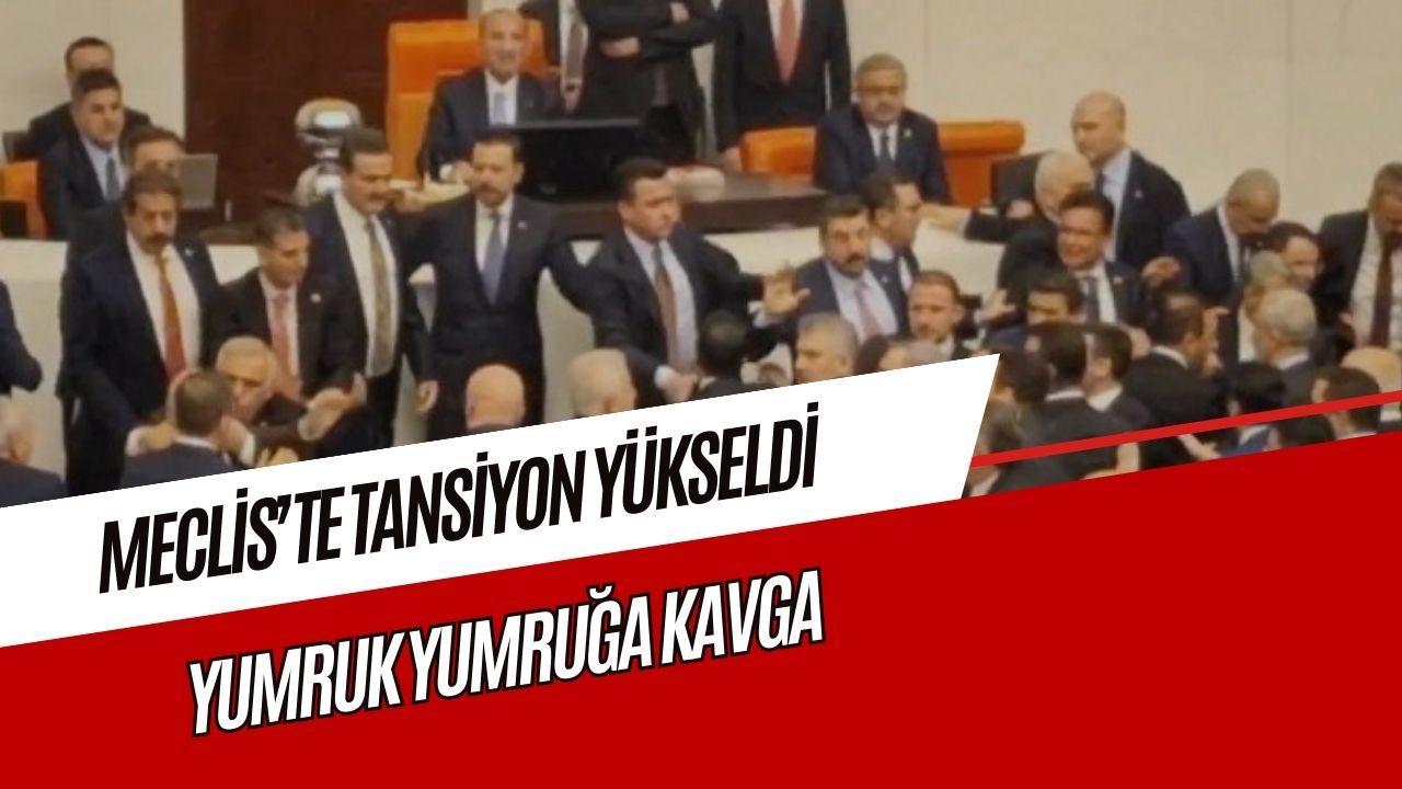 TBMM’de Akın Gürlek yemini sırasında Ak Parti ve CHP arasında yumruklu kavga