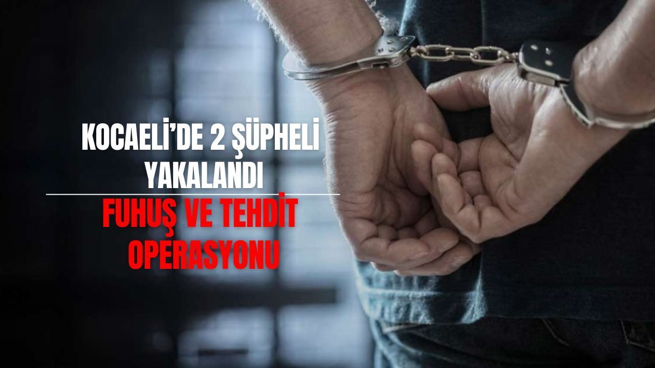Fuhuş ve tehditten aranan iki hükümlü yakalandı