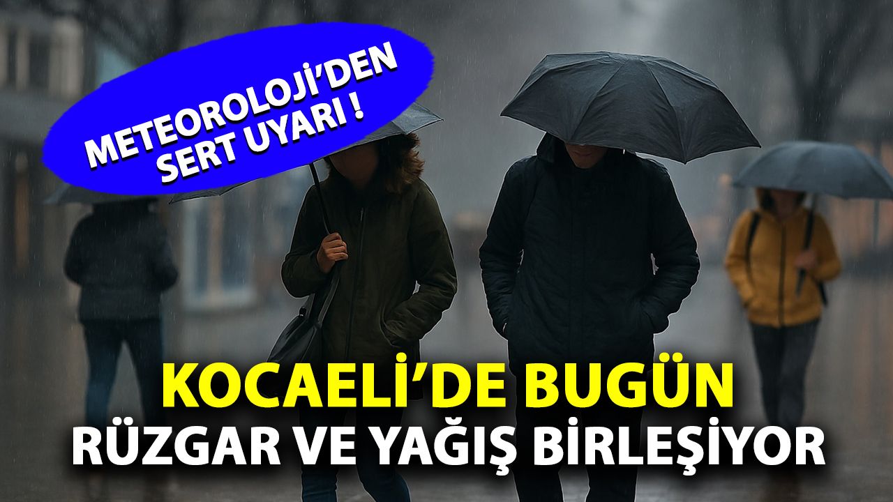 Kocaeli'de Bugün Hava Nasıl Olacak? İzmit'te Yağmur Var mı?