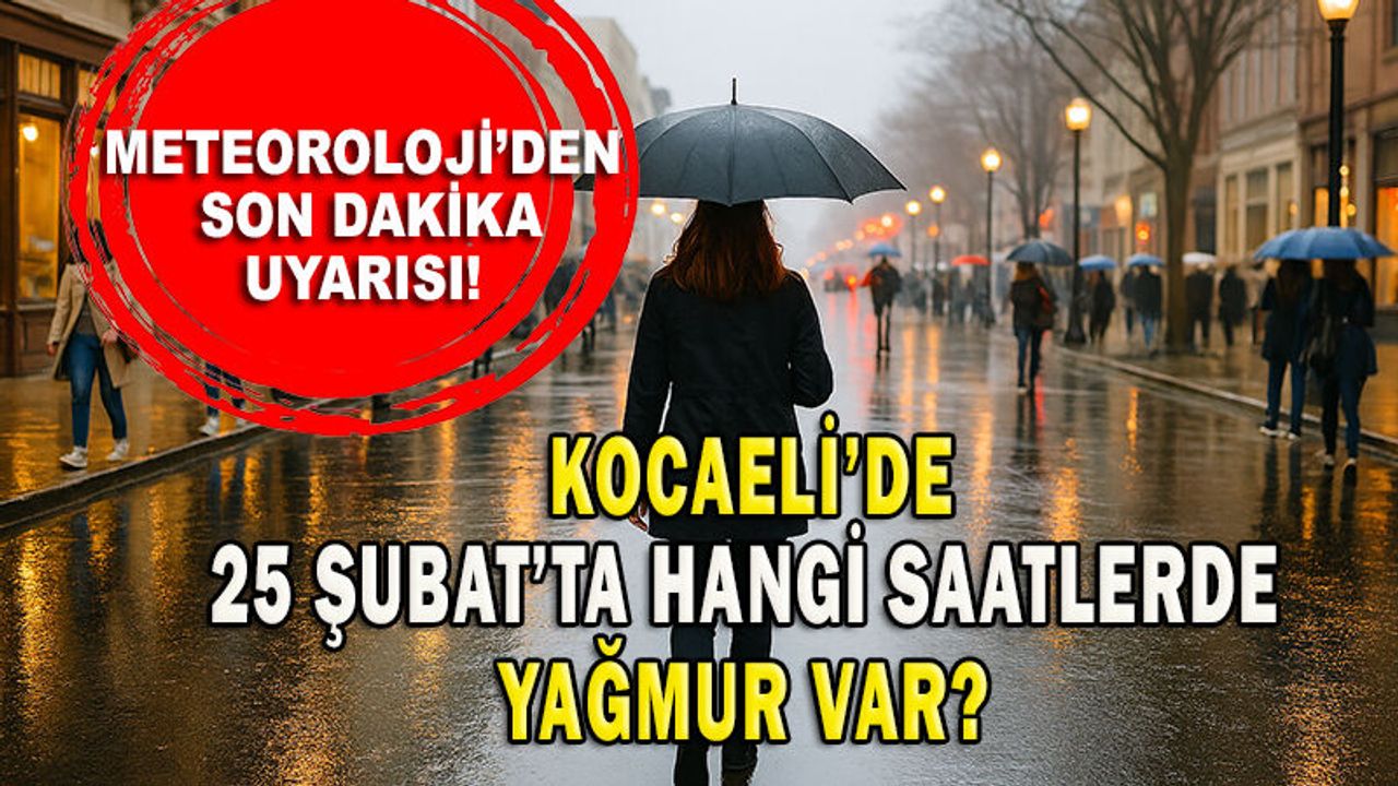 Kocaeli'de Bugun Hava Nasıl Olacak? Meteoroloji'den Son Dakika Uyarısı