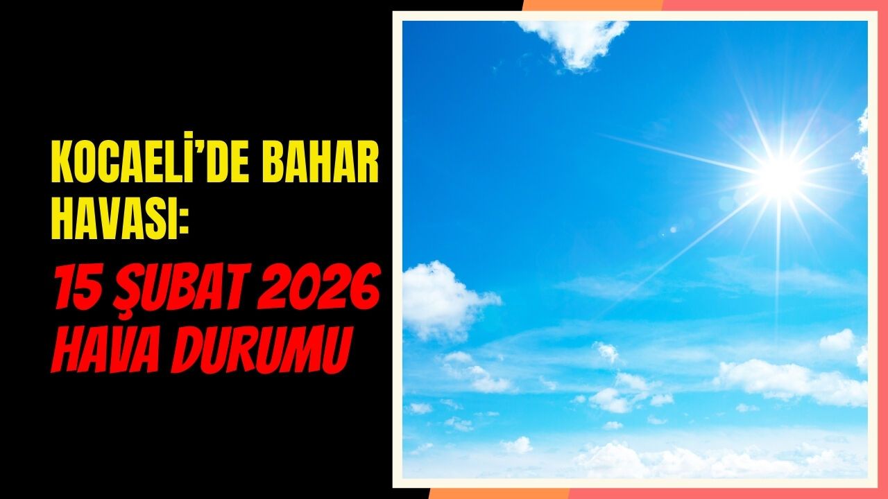 Kocaeli’de bahar havası: bugün 23 derece ve güneşli