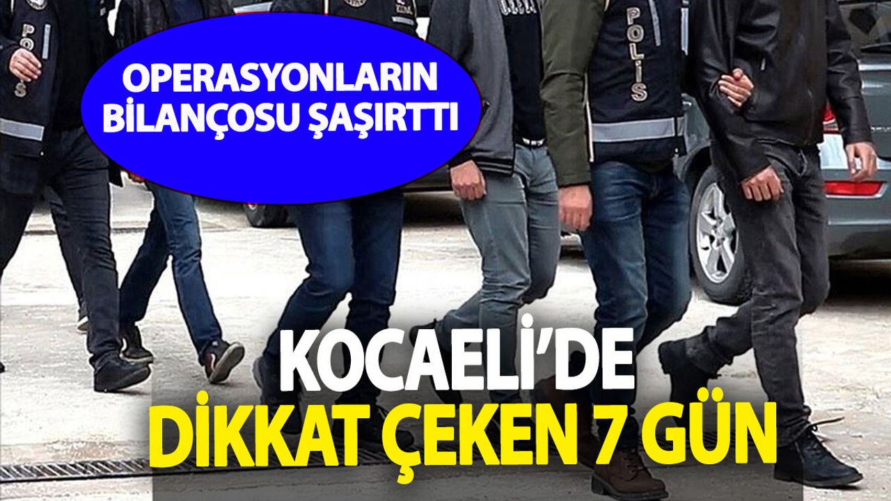 Kocaeli'de Peş Peşe Operasyonlar: Narkotik Rakamları Duyanları Şaşırttı