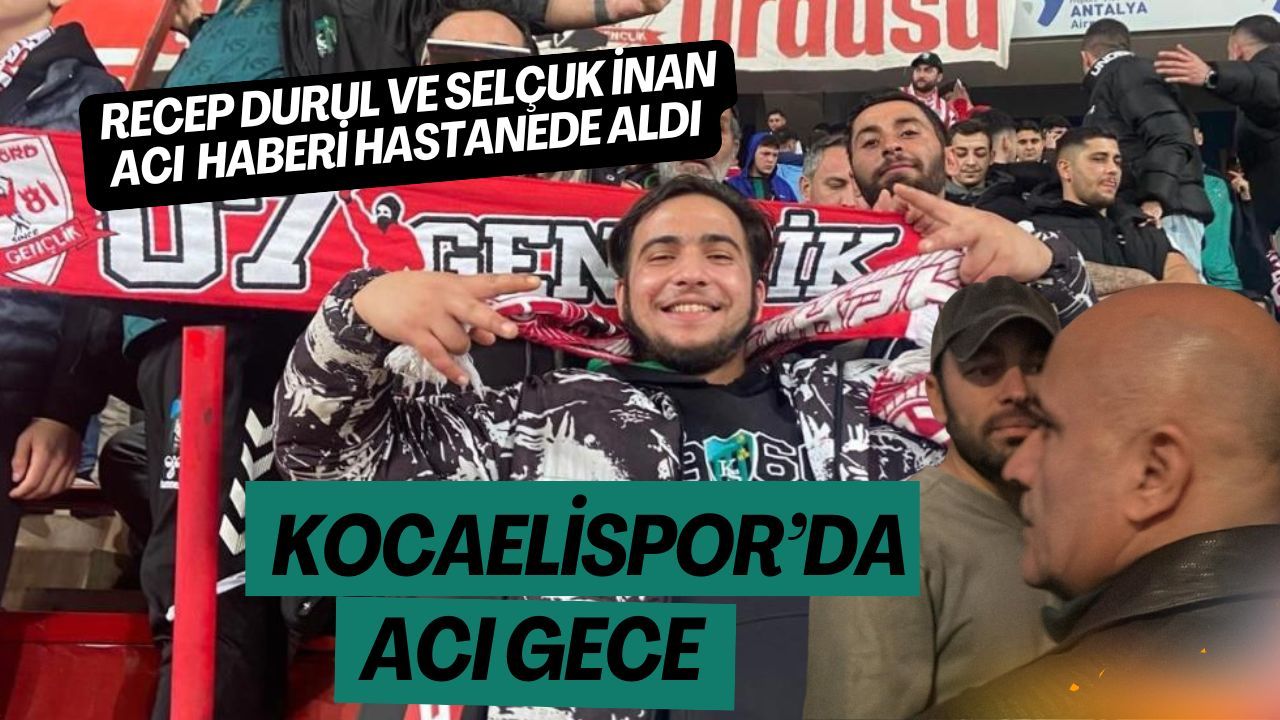 Selçuk İnan ve Recep Durul Acı Haberi Hastanede Aldı