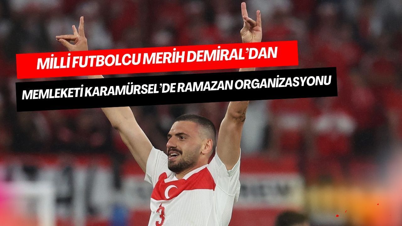 Merih Demiral’dan Karamürsel’de 800 Kişilik İftar Sofrası