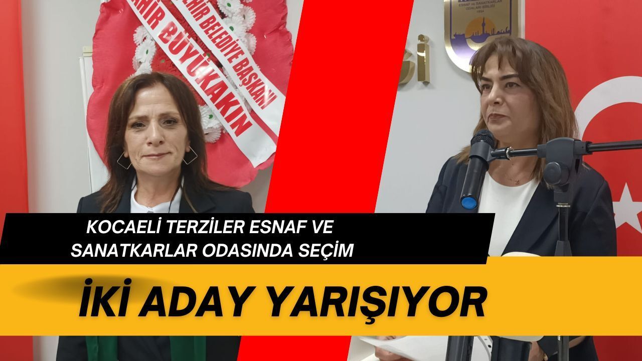 Kocaeli Terziler Esnaf ve Sanatkârlar Odasının iki adaylı genel kurulu bugün gerçekleştiriliyor. Seçim, saat 14.00'te