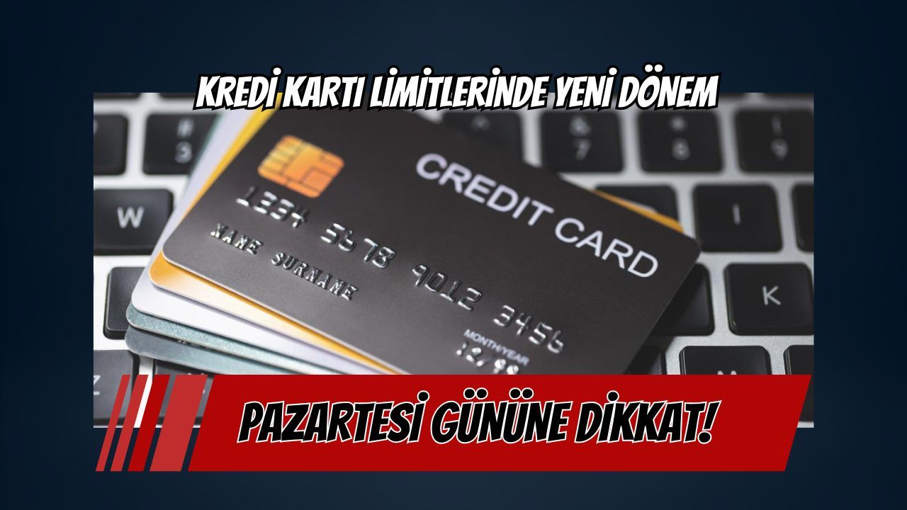 Kredi Kartı Limitlerinde Yeni Dönem: 400 Bin TL Eşiği Kritik