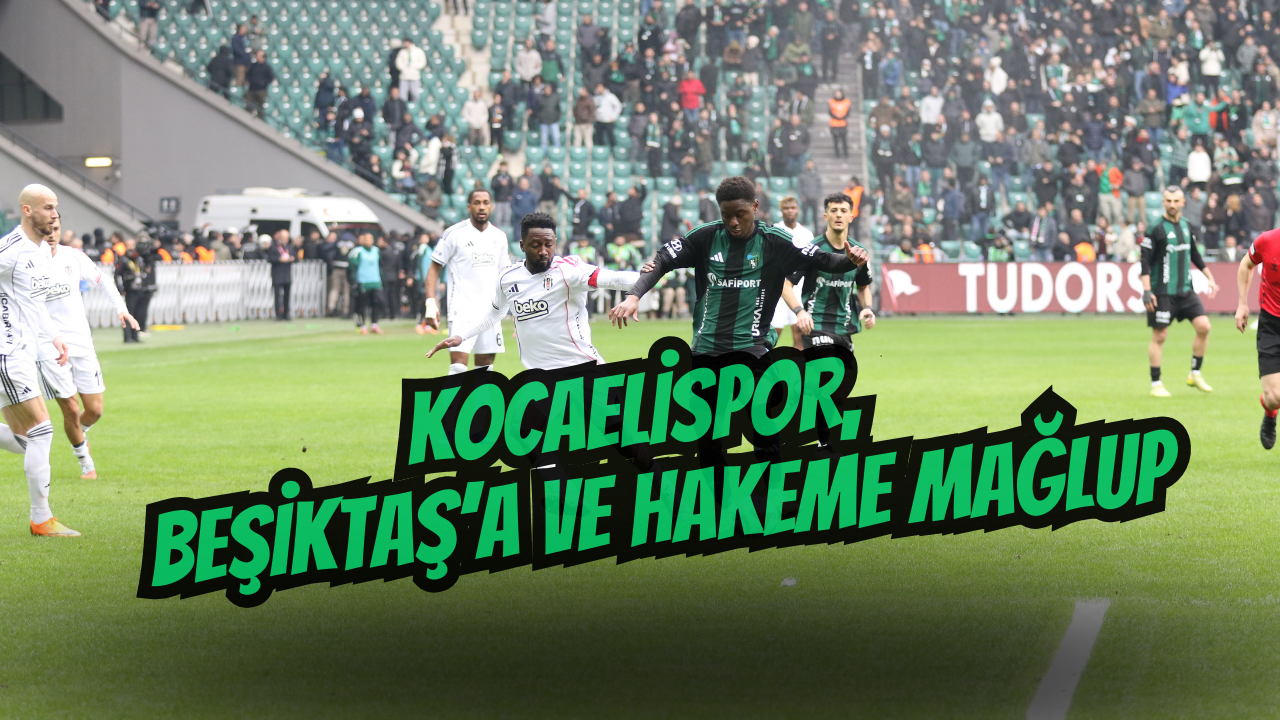 Kocaelispor evinde Beşiktaş’a mağlup