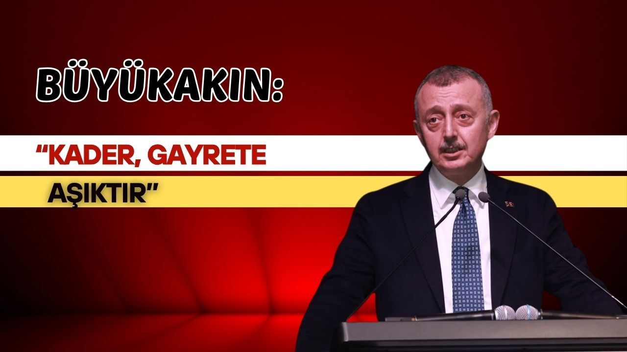 Büyükakın kura çekiminde konuştu: “Kader gayrete aşıktır”