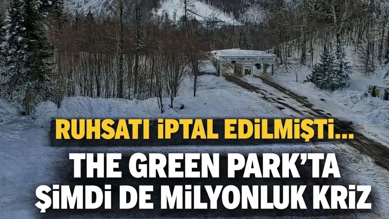 Kartepe'deki Ruhsatı İptal edilen The Green Park Otelleri'nde Milyonluk Kriz