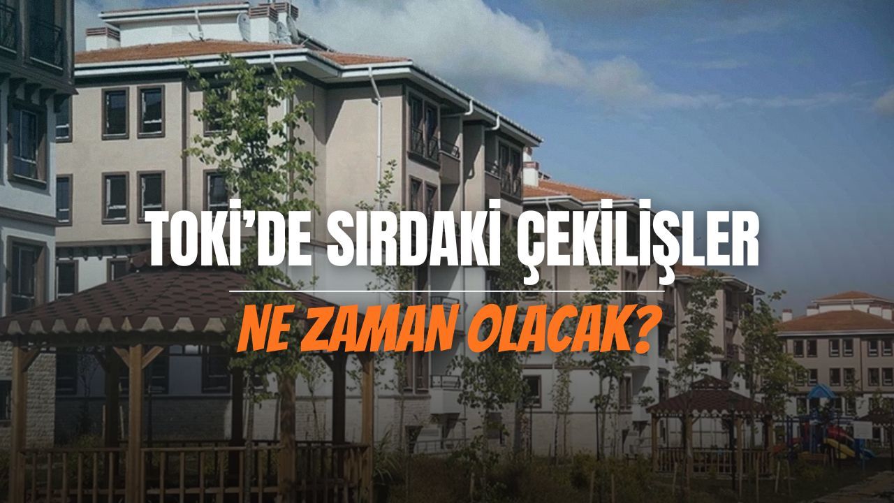 TOKİ 16-22 Şubat kura takvimi belli oldu mu? İşte tarih verilen iller