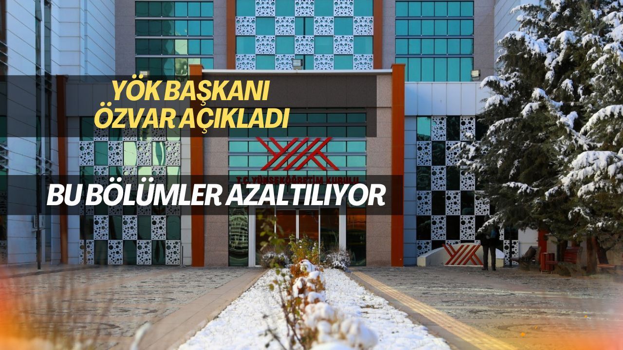 YÖK’ten Kontenjan Düzenlemesi: Hangi Bölümler Azaltılacak?