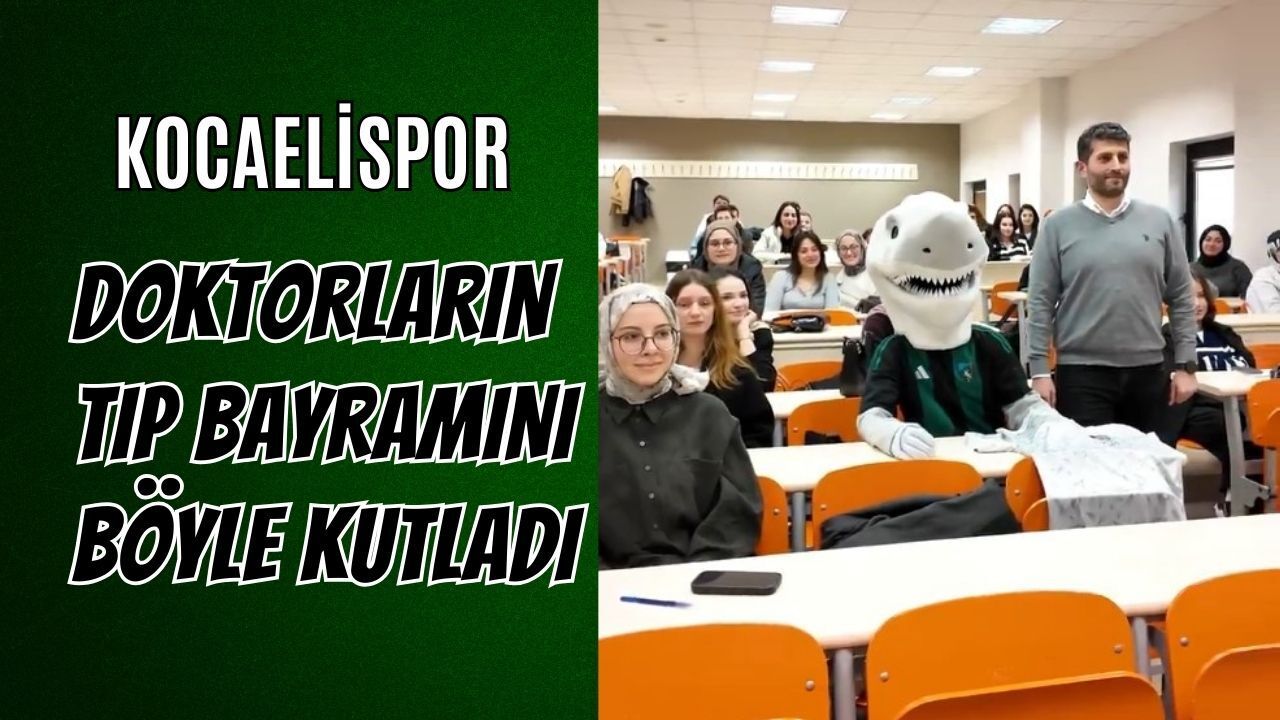 Kocaelispor Doktorların Tıp Bayramını Böyle Kutladı