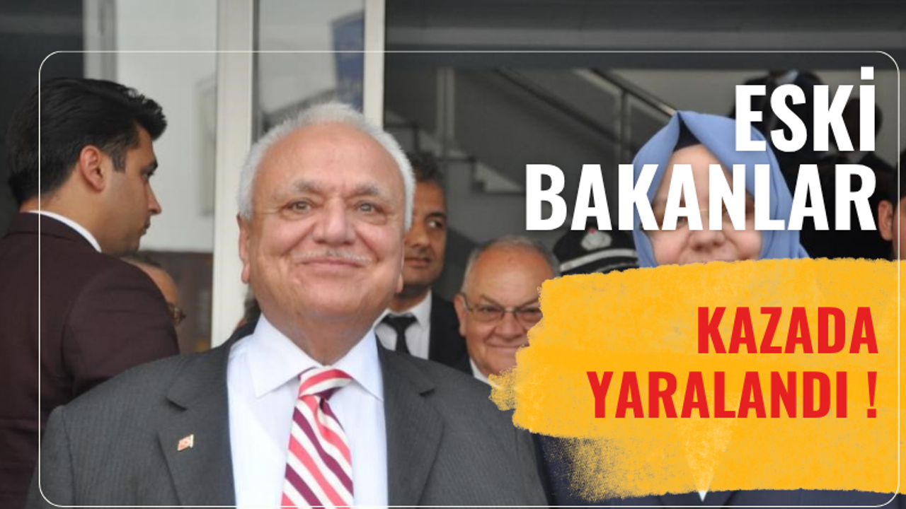 Aydınlı Eski Bakanlar Kazada Yaralandı