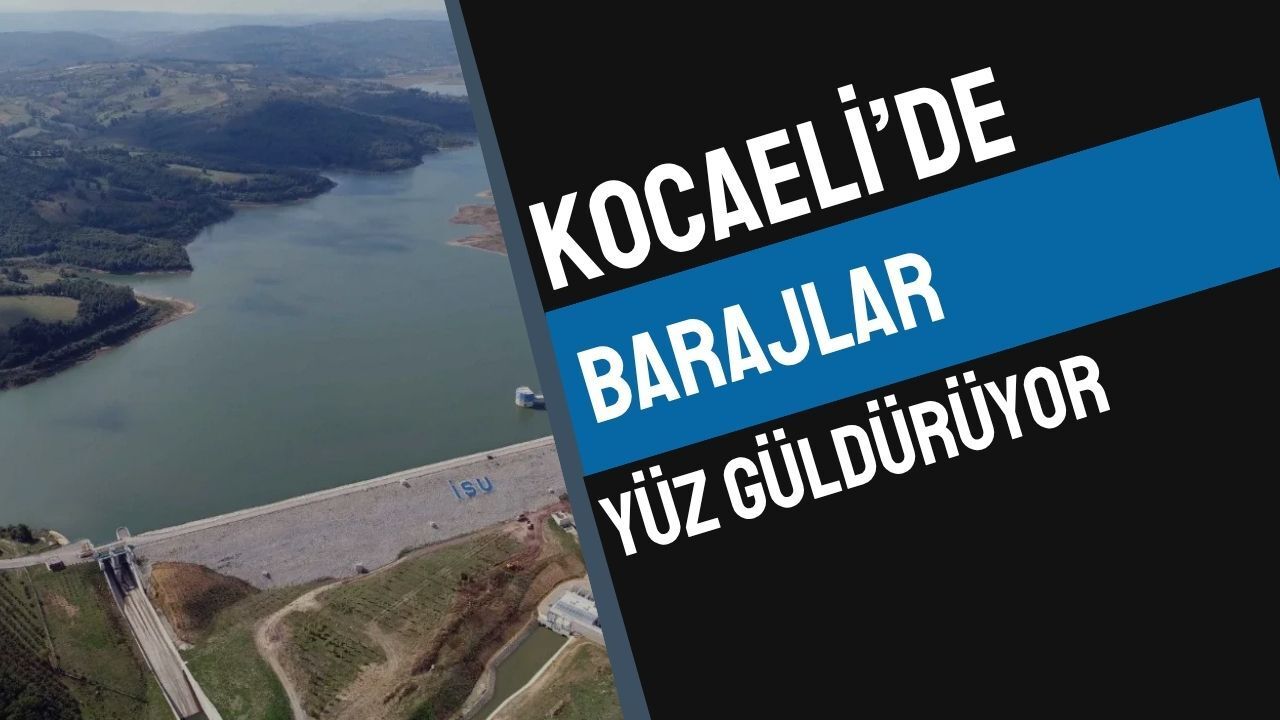 Kocaeli'de Barajlar Dolup Taşıyor: Yuvacık'ta Rekor Seviye!