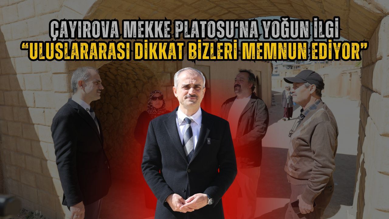 Çayırova Mekke Film Platosu Dünya Çapında Dikkat Çekiyor