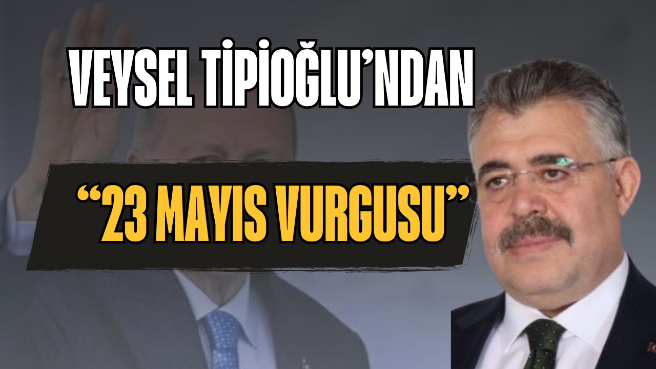 Tipioğlu'ndan 23 Mayıs Vurgusu: Cumhurbaşkanı Erdoğan Kocaeli'de Nasıl Karşılanacak?