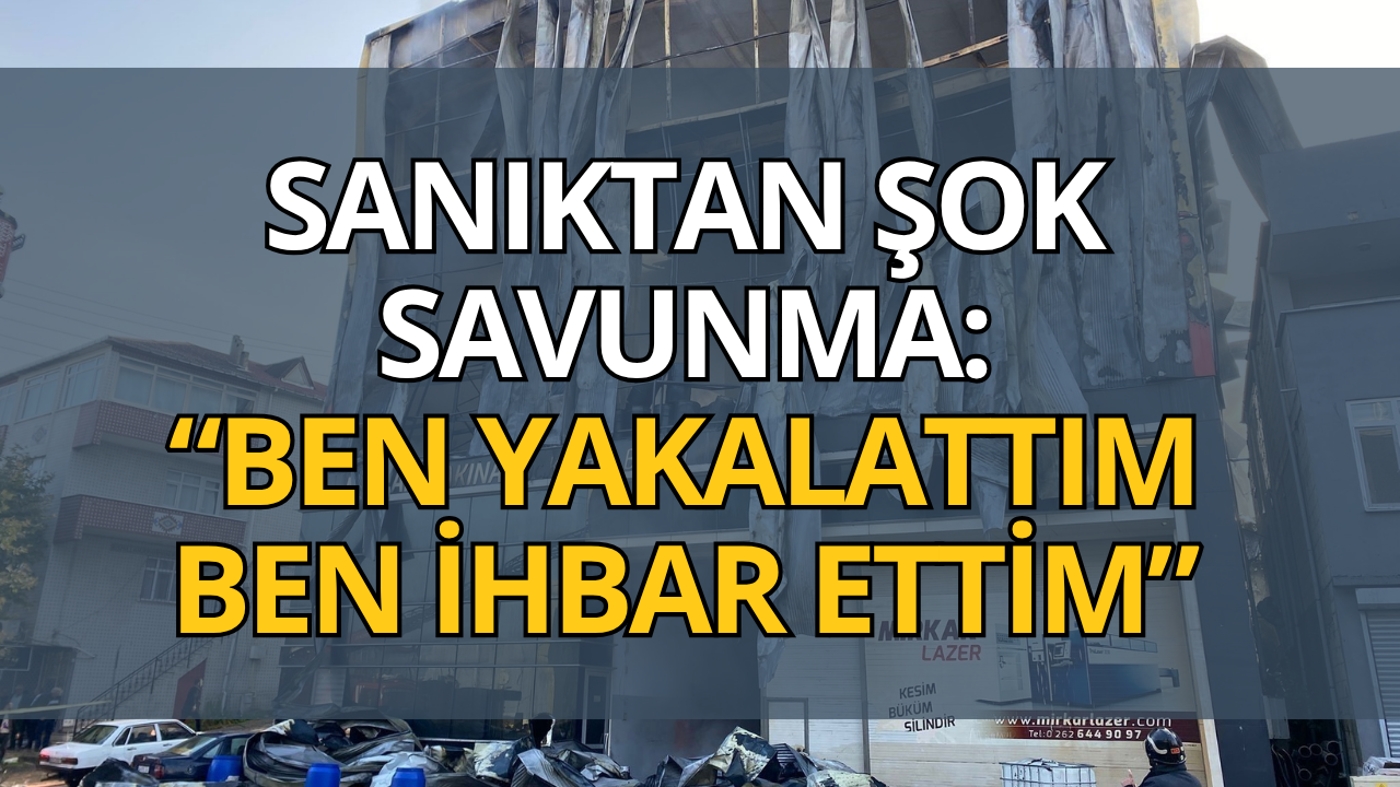 Dilovası Fabrika Yangını Davasının 3.Gününde Şok Savunma