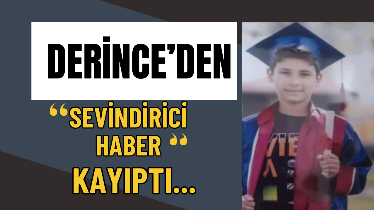 Derince’de Sevindirici Haber: Kayıp Çocuk Sağ Salim Bulundu!