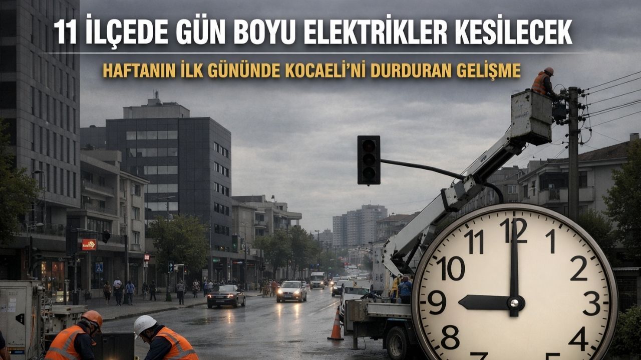 Kocaeli'de Pazartesi Günü Elektriksiz Başlayacak: Kesintiler Hangi 11 İlçeyi Etkileyecek?