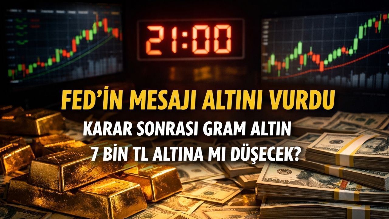 FED’in Kararı Altını Yerle Bir Edecek mi? Gram Altın 7 Bin TL Altına Düşer mi?