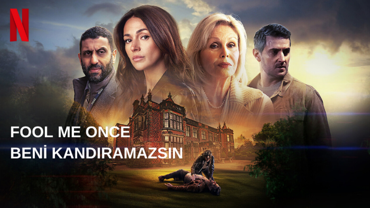 Netflix’te Gerilim Fırtınası: “Fool Me Once” Rekor İzlenmeye Ulaştı