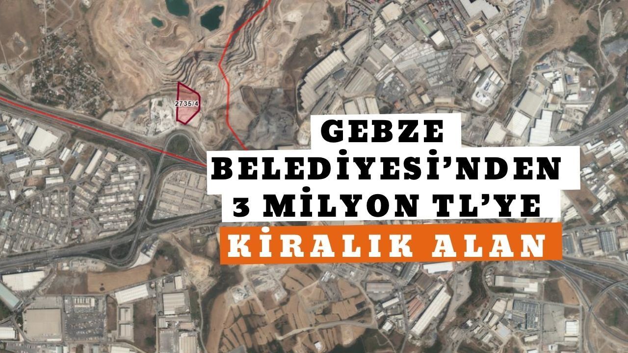 Gebze Belediyesi'nden 5 dönüm alan: 3 milyon TL