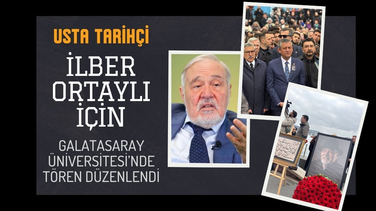 Usta Tarihçi İlber Ortaylı İçin Galatasaray Üniversitesi’nde Tören