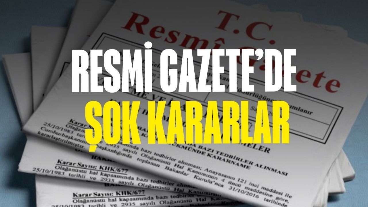 Yeni Resmî Gazete Kararlarıyla Gündem Hareketlendi: Denetim ve Kamulaştırma Adımları