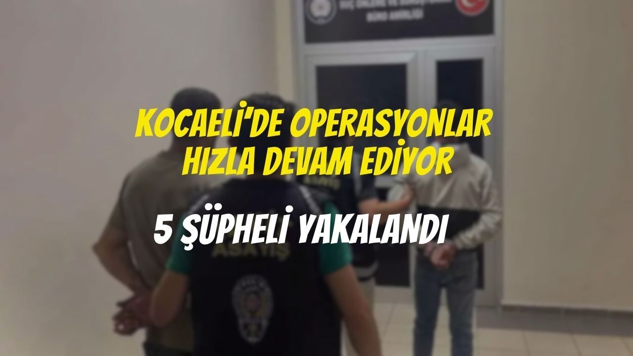 Çayırova’da Cinayet ve İl Genelinde Kumar Operasyonu: 5 Şüpheli Yakalandı