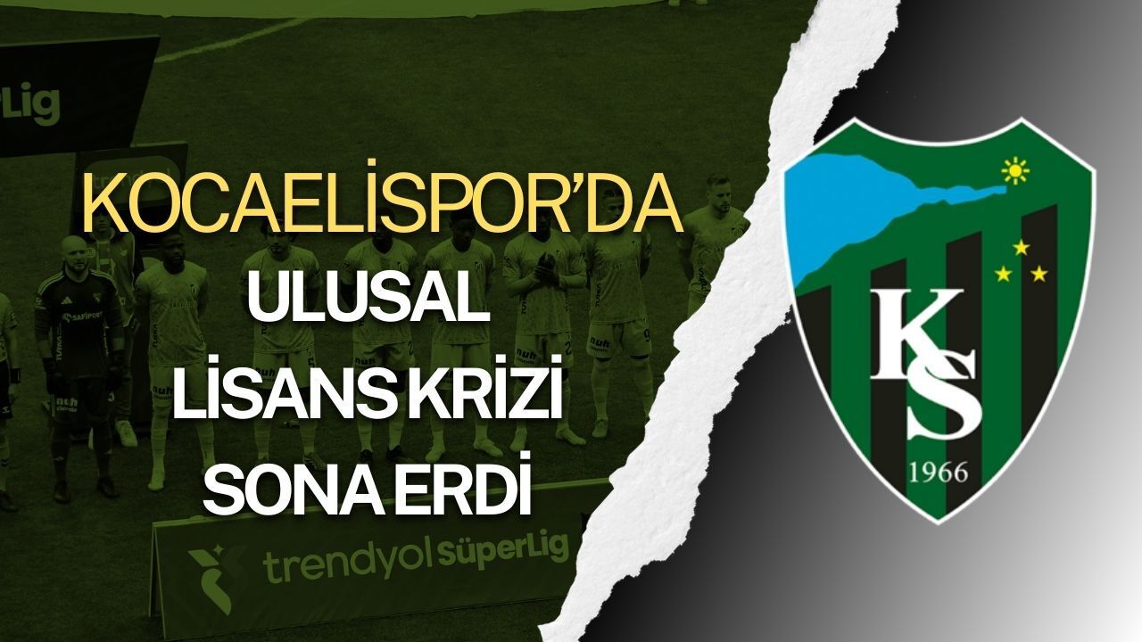 Kocaelispor’da Ulusal Lisans Krizi Sona Erdi