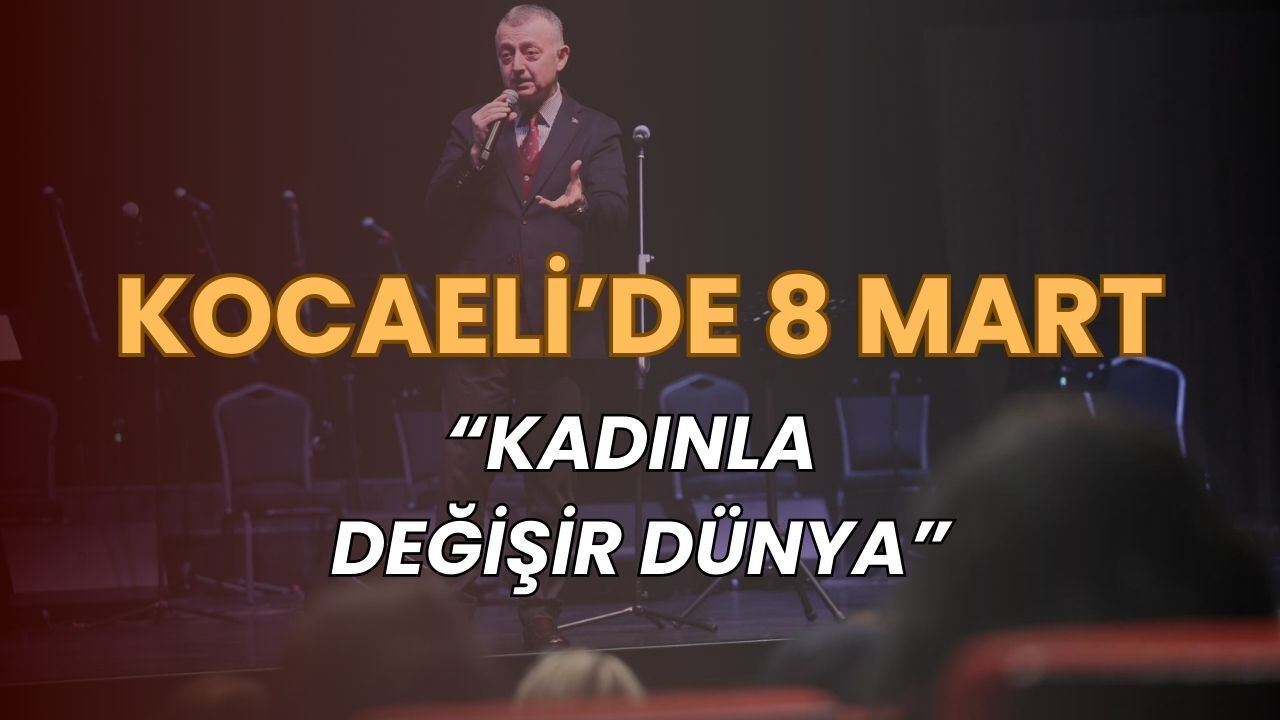 Kocaeli’de “Kadınla Değişir Dünya” Etkinliği: Kadınlara Özel Buluşma