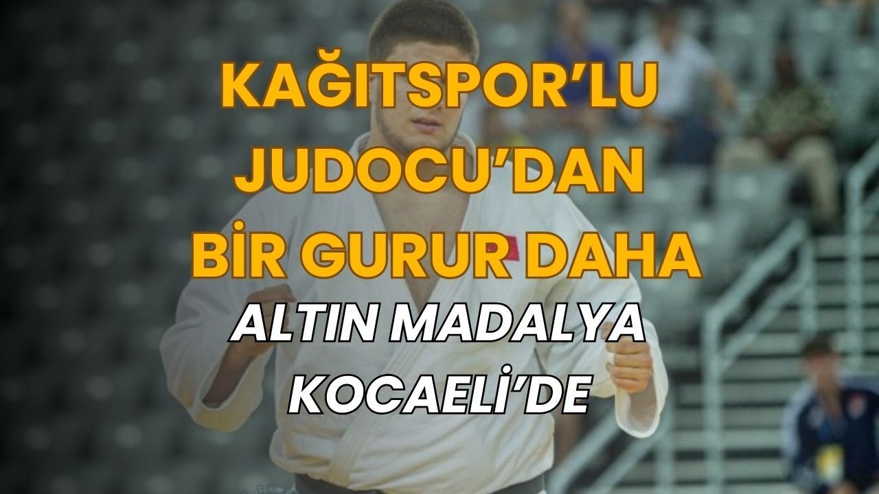 Kağıtsporlu İbrahim Tataroğlu’ndan Büyük Başarı: Altın Madalya!