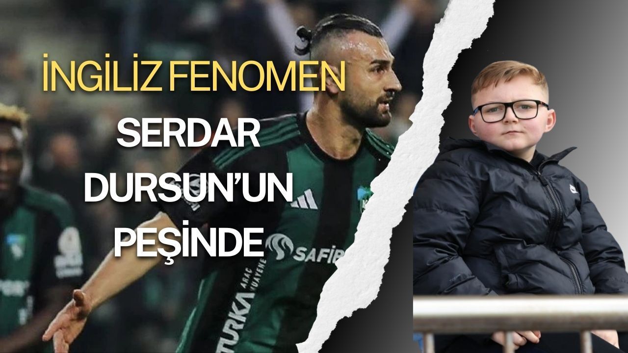 İngiliz Fenomen Brody Bryson, Serdar Dursun’un Peşindeydi